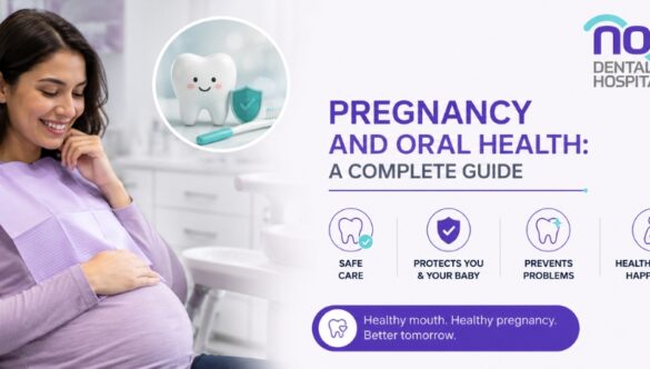 Pregnancy and Oral Health: A Complete Guide